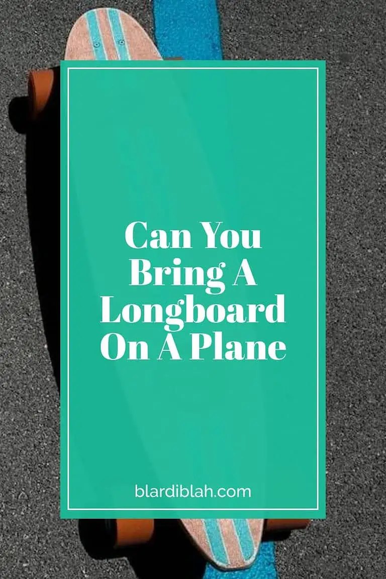 Can You Bring A Longboard On A Plane