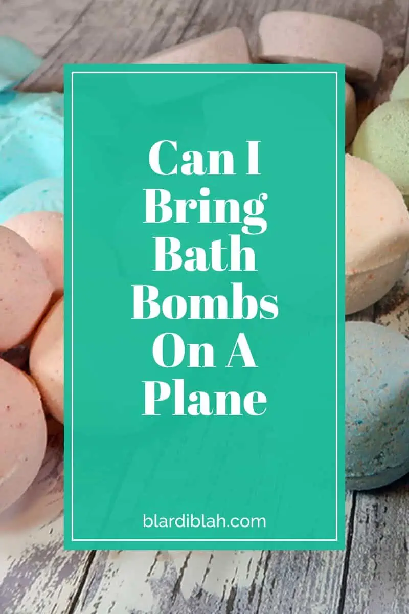 Can I Bring Bath Bombs On A Plane
